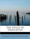 The Idylls of Theocritus - Book