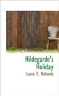 Hildegarde's Holiday - Book