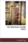 The American Female Poets - Book
