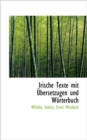 Irische Texte Mit Ubersetzugen Und Worterbuch - Book