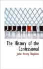 The History of the Confessional - Book