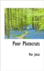Poor Plutocrats - Book