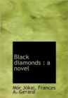 Black Diamonds - Book