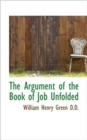 The Argument of the Book of Job Unfolded - Book