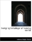 Eventyr Og Fort Llinger AF Tusind Og Een Nat - Book