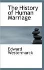 The History of Human Marriage - Book