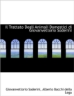 Il Trattato Degli Animali Domestici Di Giovanvettorio Soderini - Book