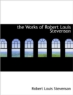 the Works of Robert Louis Stevenson - Book