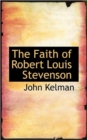 The Faith of Robert Louis Stevenson - Book