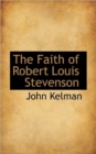 The Faith of Robert Louis Stevenson - Book