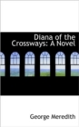 Diana of the Crossways - Book