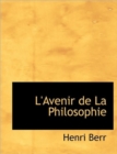 L'Avenir de La Philosophie - Book