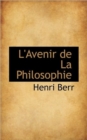 L'Avenir de La Philosophie - Book