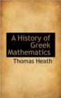 A History of Greek Mathematics - Book
