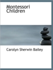 Montessori Children - Book