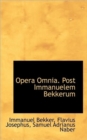 Opera Omnia. Post Immanuelem Bekkerum - Book