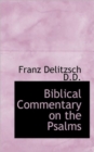 Biblical Commentary on the Psalms - Book