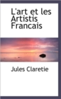 L'art Et Les Artistis Francais - Book