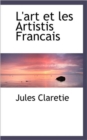 L'Art Et Les Artistis Francais - Book