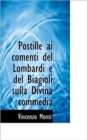 Postille AI Comenti del Lombardi E del Biagioli Sulla Divina Commedia - Book