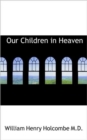 Our Children in Heaven - Book