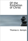 Of the Emitation of Christ - Book