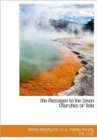 The Messages to the Seven Churches of Asia - Book