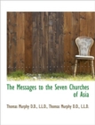 The Messages to the Seven Churches of Asia - Book