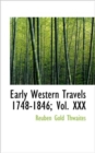 Early Western Travels 1748-1846; Vol. XXX - Book