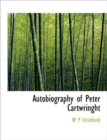 Autobiography of Peter Cartwringht - Book