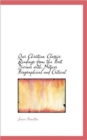 Our Christian Classics Readings from the Best Divines with Notices Biographical and Critical - Book