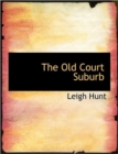 The Old Court Suburb - Book
