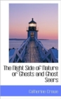 The Night Side of Nature or Ghosts and Ghost Seers - Book
