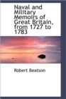 Naval and Military Memoirs of Great Britain, from 1727 to 1783 - Book
