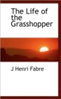 The Life of the Grasshopper - Book