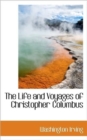 The Life and Voyages of Christopher Columbus - Book