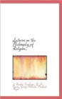 Lectures on the Philosophy of Religion, - Book