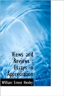 Views and Reviews : Essays in Appreciation - Book