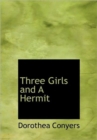 Three Girls and A Hermit - Book