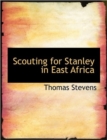 Scouting for Stanley in East Africa - Book