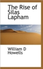 The Rise of Silas Lapham - Book