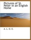 Pictures of St. Peter in an English Home - Book