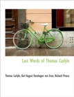 Last Words of Thomas Carlyle - Book