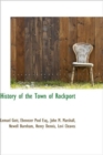 History of the Town of Rockport - Book