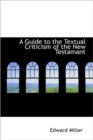 A Guide to the Textual Criticism of the New Testamant - Book