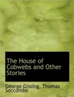 The House of Cobwebs and Other Stories - Book