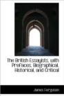 The British Essayists, with Prefaces, Biographical, Historical, and Critical - Book