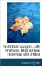 The British Essayists, with Prefaces, Biographical, Historical, and Critical - Book