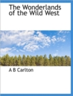 The Wonderlands of the Wild West - Book