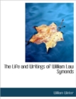 The Life and Writings of William Law Symonds - Book